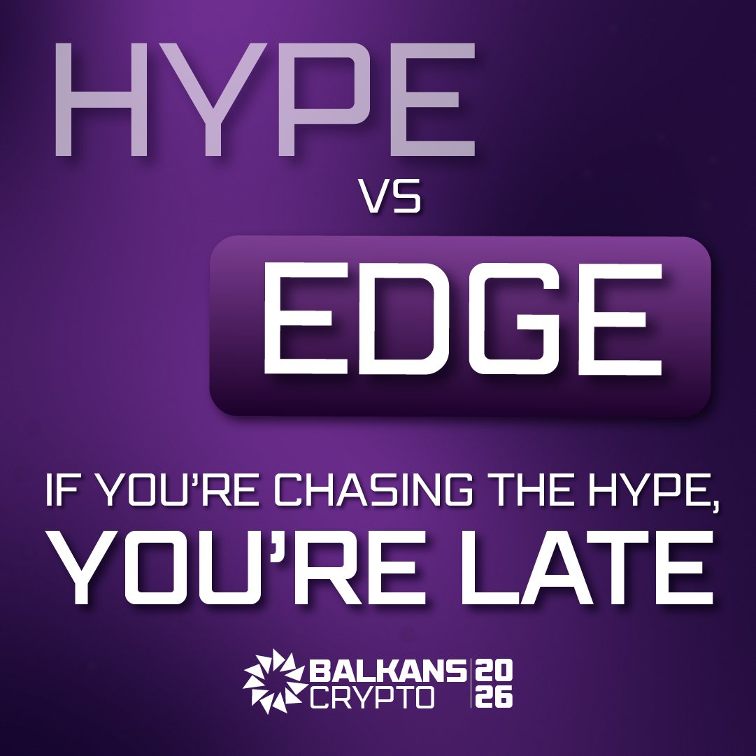 You don’t win by copying the crowd.
You win by moving before they arrive.

The Balkans =
✅ Laws in motion
✅ Real local users
✅ Low cost, high asymmetry

Balkans Crypto isn’t another expo.
It’s where the next narrative starts.

Be early, not late: BalkansCrypto.com/tickets