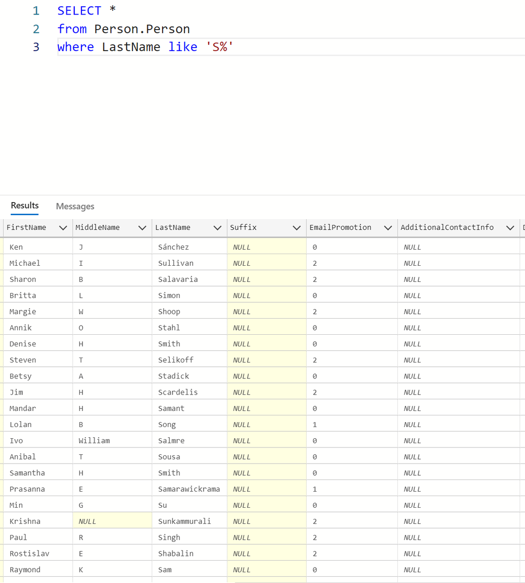 murainanurudee6's tweet image. 🗓 Day 4 — LIKE & Wildcards (Pattern Search)
Search for data matching a specific pattern.
SELECT * FROM Person.Person
WHERE LastName LIKE 'S%';