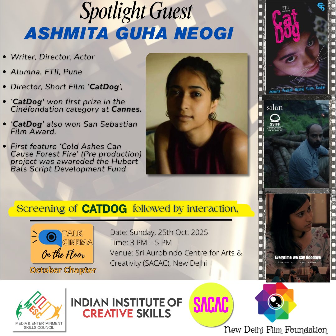 CinemaNDFF's tweet image. FTII alumna Ashmita Guha Neogi, whose short #CatDog  won the Best Film at #Cannes La Cinef 2020, joins us at #TalkCinemaOnTheFloor – October Chapter, on 25 Oct, 3–5 PM, SACAC Delhi.
📷 Entry free, register now: forms.gle/w2heRWMZsihGrr… 
#TalkCinemaontheFloor #TCOTF #Delhi #FTII