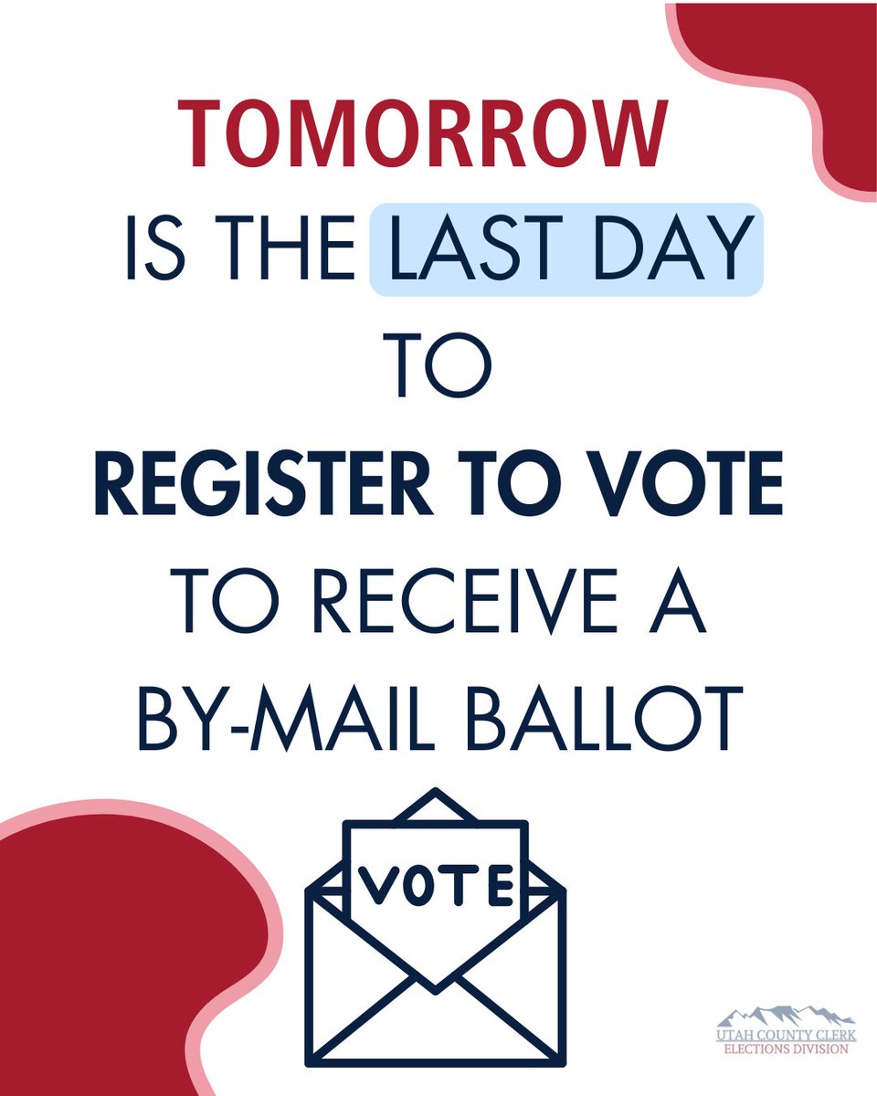 Tomorrow is the last day to register to vote to receive a by-mail ballot for the November 4th Municipal and School Board General Election!

Visit vote.utah.gov to register to vote or check your registration status!