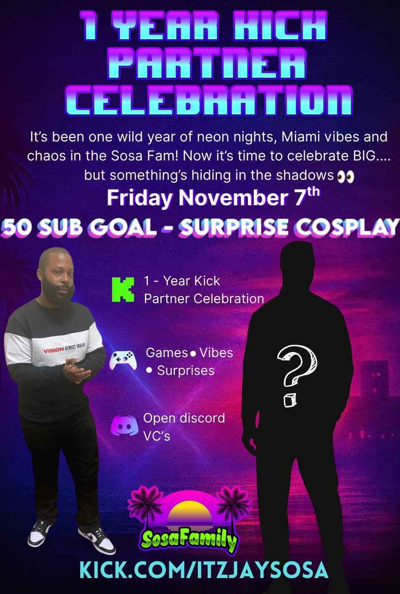 ItzJaysosa's tweet image. 1st Partner Celebration  😎  Stream  Co&apos;s Play . Who will Sosa Be 👀  Nov 7th  🔥.  

If the 50 sub challenge is complete . You will see Sosa 👀 like you never seen before   . Let&apos;s get it 💪🏾