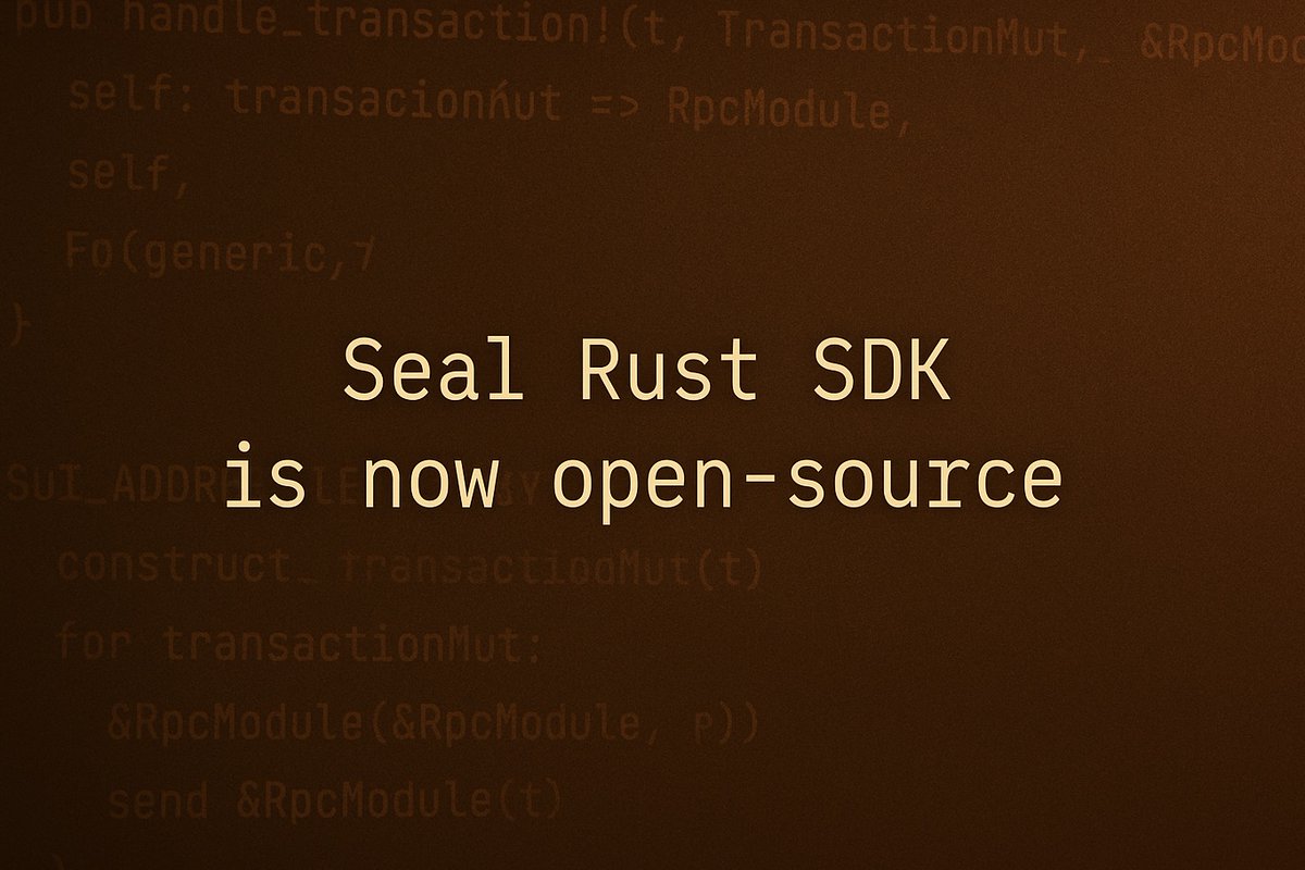 Sui NetworkでのSeal Rust SDK発表