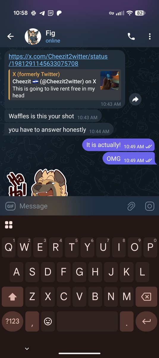 My friends know me to well.