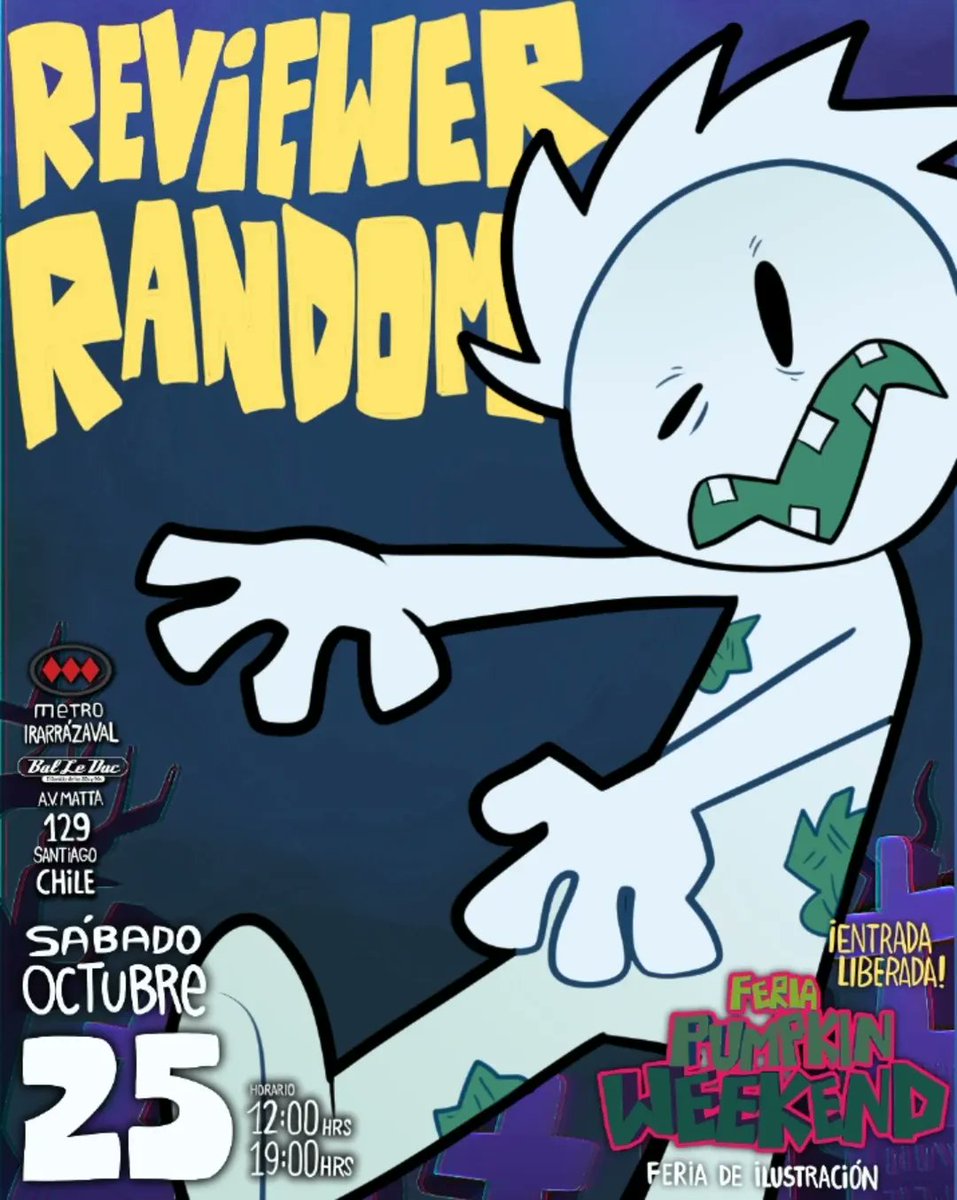 Para la gente de Chile; este sábado 25 de Octubre, estaré en la Feria Pumpkin Weekend, vendiendo chapitas y stickers del Reviewer, y a las 3 de la tarde realizaré una Review en vivo.

Será en Avenida Matta 129, (Metro Irarrazabal), a partir del mediodía. Y es grátis =).