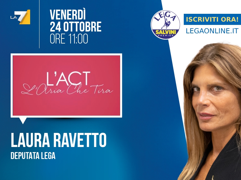 Noiconsalvini's tweet image. Laura RAVETTO, Deputata Lega &gt; VENERDÌ 24 OTTOBRE ore 11:00 a "L'Aria che Tira" (La7)
Streaming: la7.it/dirette-tv | Tw: @Ariachetira #lariachetira