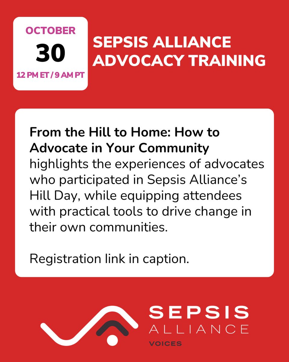 SepsisAlliance's tweet photo. Join us for the next Sepsis Alliance Advocacy Training: From the Hill to Home – How to Advocate in Your Community.

Hear from Sepsis Survivors Katy Grainger and Kimora Branch as they share their experiences from Sepsis Alliance’s Hill Day, and learn how you can take action to drive change in your own community.

📅 Thursday, October 30, 2025
⏰ 12 pm ET / 9 am PT

Register now to become a stronger voice in the fight against sepsis: https://t.co/qSoSRgEjyx

#SepsisAdvocacy #SepsisAwareness #SepsisAlliance #PatientAdvocacy