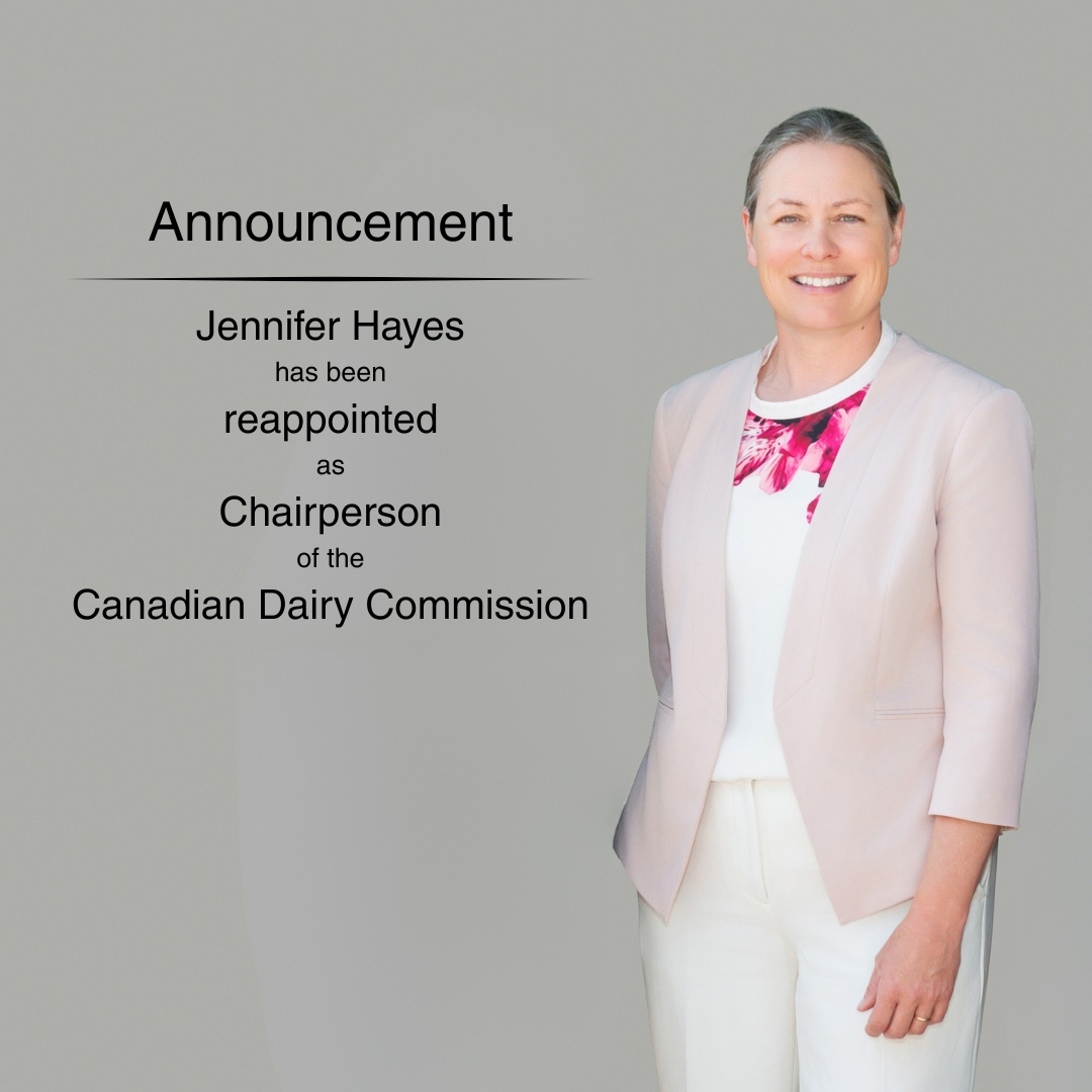 The Canadian Dairy Commission congratulates Jennifer Hayes on her reappointment as Chairperson of our organization.
Her continued leadership is a source of inspiration for the dairy sector across Canada.
News release: tinyurl.com/mr47fd2d