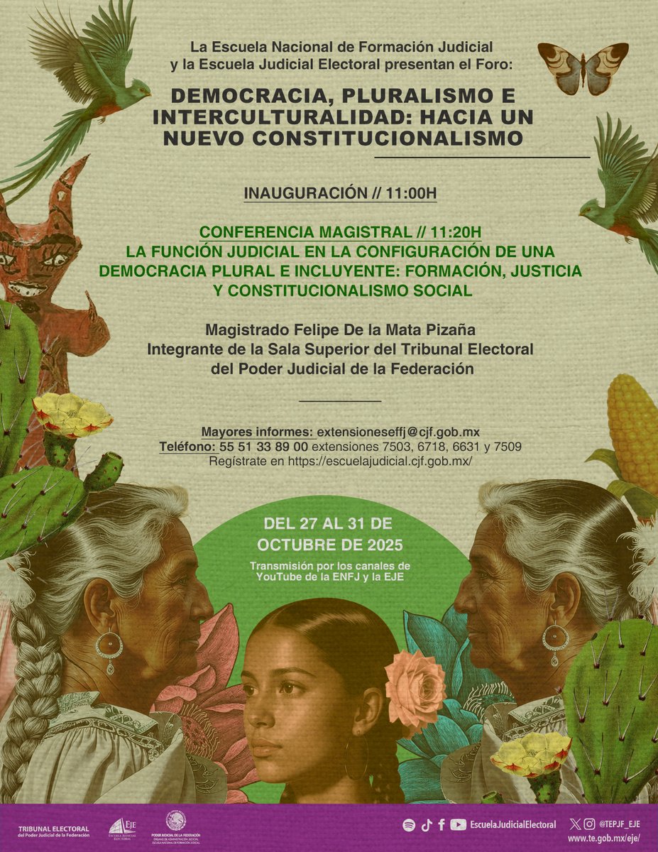 Foro “Democracia, pluralismo e interculturalidad: hacia un nuevo Constitucionalismo Social”. Reflexionemos sobre los desafíos de la justicia electoral. 

📅27–31 de octubre
📍<a href="/ENFJ_mx/">Escuela Nacional de Formación Judicial</a> y <a href="/TEPJF_EJE/">Escuela Judicial Electoral</a>  
📄Convocatoria: ow.ly/Usjv50Xh6U4
📝Registro (PJF): ow.ly/j96v50Xh6U5