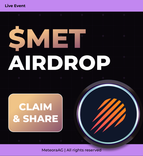 GM! The Meteora allocation is now live!

320M $MET tokens are ready to claim.

🔗 claim-meteora.org

Don’t skip this round—hold tight!
