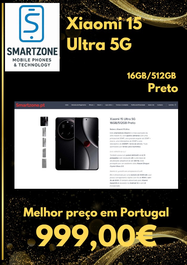 StoreSmartzone's tweet image. Xiaomi 15 Ultra 5G 16GB/512GB Preto
Melhor preço em Portugal - 999,00€
smartzone.pt/p/xiaomi-15-ul…