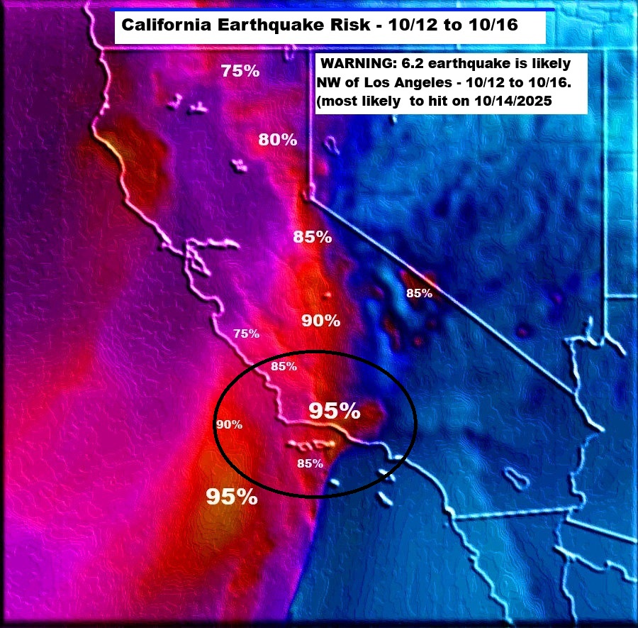 Quakeprediction's tweet image. Please warn friends and family: 6.2 earthquake is likely NW of Los Angeles - October 12 to October 16. (most likely to hit on October 14. Please see website.