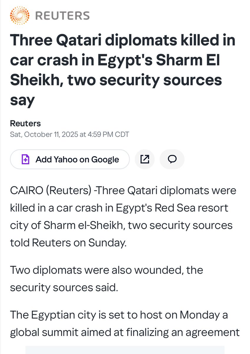 LizCrokin's tweet image. Breaking: Three members of Qatar’s delegation were killed and two others injured in a car crash in Egypt’s Sharm el-Sheikh, where top officials are attending high-level talks on the Gaza ceasefire hosted by Cairo, according to two security sources via Reuters. 

The Egyptian…