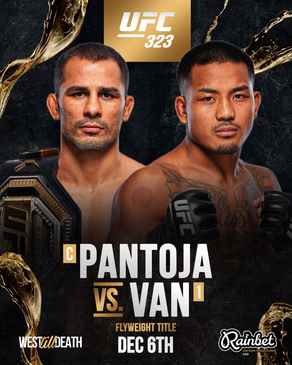 WestTillDeath's tweet image. 🚨Alexandre Pantoja vs. Joshua Van is set for #UFC323 Co-Main Event #ufc #mma