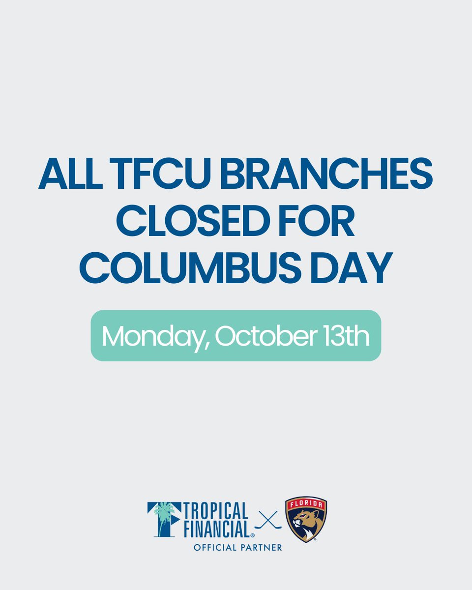 All Tropical Financial branches will be closed on Monday, October 13th, in observance of Columbus Day.

Remember, you can always access your account through Online Banking or our Mobile App, Pocket Branch.