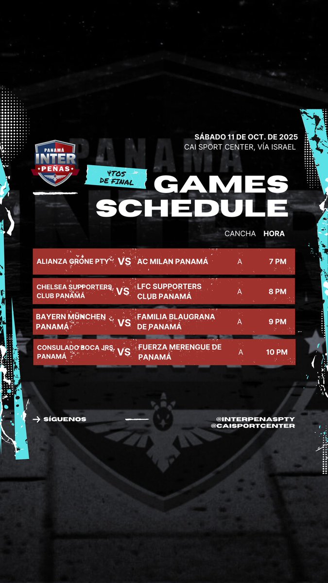 interpenaspty's tweet photo. Aquí los partidos de 4tos de final de la Copa Interpeñas 2025 que se disputará en el @caisportcenter hoy sábado 11 de octubre.

Ven y acompaña a tu peña‼️

#PanamáInterpeñas #InterpeñasPanamá #Panamá #Fútbol #Football #Soccer #Peñas #FanClubs #FootballClubSupporters https://t.co/EVSLYnRQTP