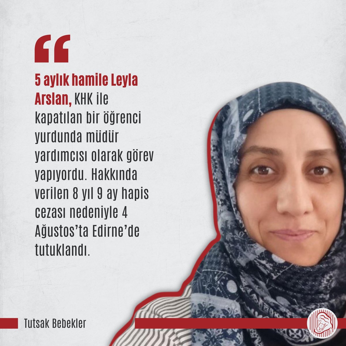 Leyla Arslan’ın eşi Fikret Arslan: “Eşim 5 aylık hamile ve 4 Ağustos’tan beri Edirne’de tutuklu. 3 yaşında bir erkek çocuğumuz daha var. İlk hamileliğinde gebelik zehirlenmesi geçirdi. Sağlık geçmişi nedeniyle hamileliği yüksek riskli.”

 <a href="/SemaSilkin/">Dr. Sema Silkin Ün</a> 

5AylıkHamile HapisteİşiNe