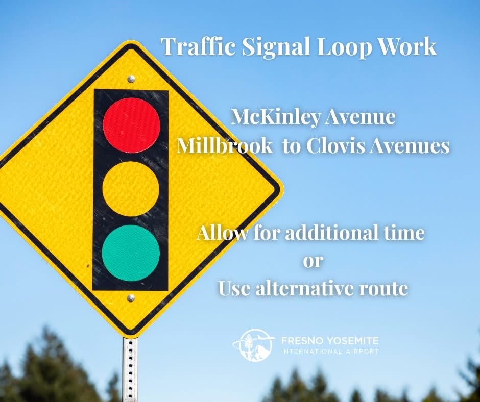 Crews will be installing traffic signal loops on McKinley Ave. between Millbrook &amp; Clovis Avenues from Sunday, Oct. 12-Friday, Oct. 17, 2025, 9:00am-4:00 daily. Drivers should expect minimal lane restrictions during the week and allow extra time if catching a flight <a href="/iflyfresno/">Fresno Yosemite International Airport (FAT)</a> .