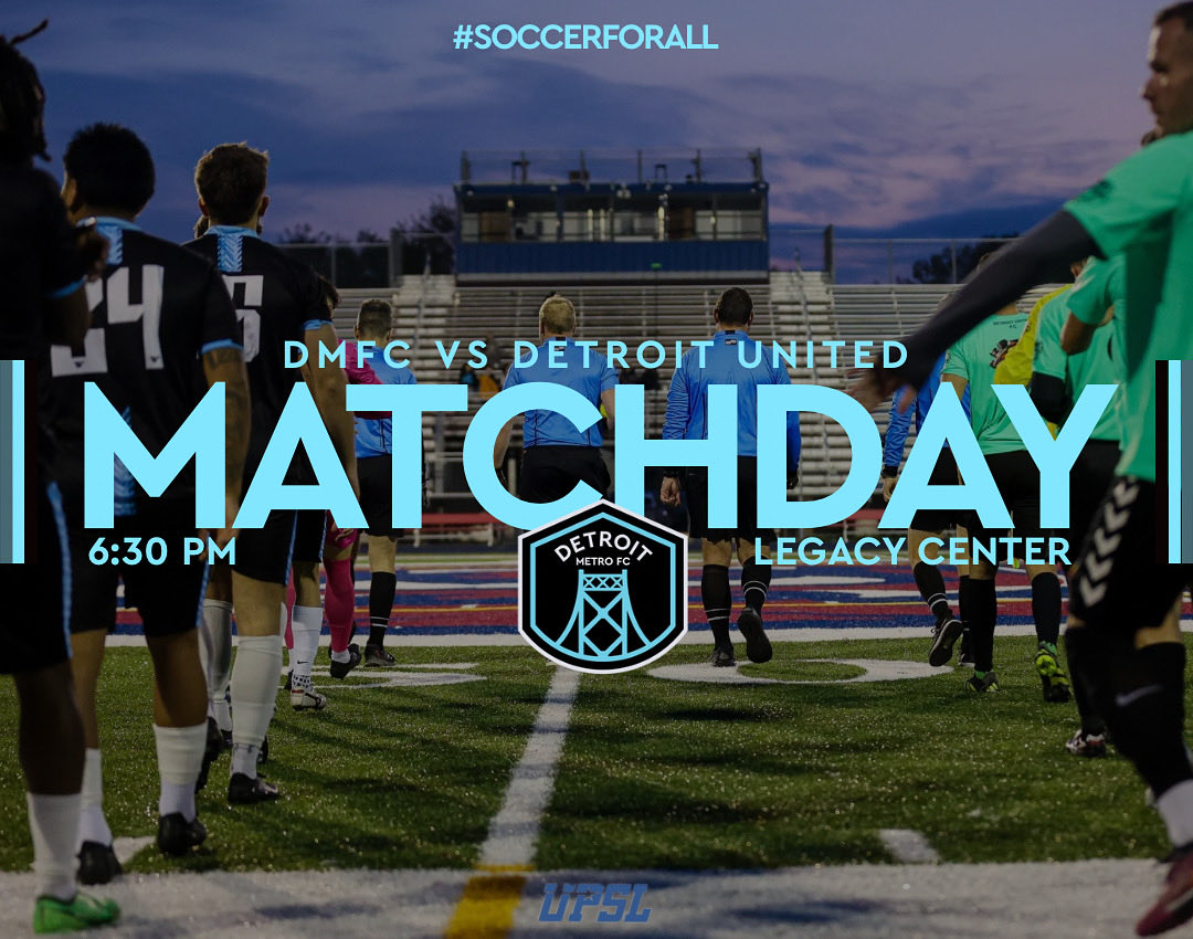detroitmetrofc's tweet photo. Playoff Seeding on the Line 🔥 Detroit Metro FC vs Detroit United. Pre-match at 4:30, kickoff 6:30. Grab your tickets now! #DMFC #PlayoffPush https://t.co/2foXdoNW4l
