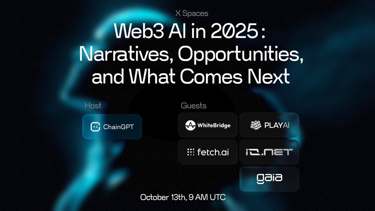 Chain_GPT's tweet image. Sup! This Monday, Oct 13 at 9 AM UTC, we’re hosting a powerful discussion on the future of AI x Web3.

Featuring:
@AiWhitebridge • @playAInetwork • @Fetch_ai • @ionet • @Gaianet_AI 

Together, we’ll explore the narratives of 2025 go and beyond.

➡️ x.com/i/spaces/1RDGl…