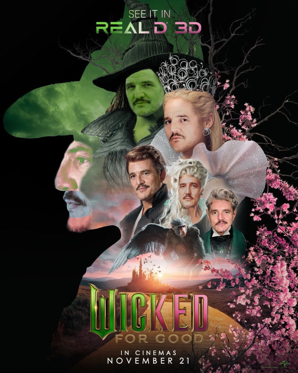 wicked: for good but everyone is pedro pascal
