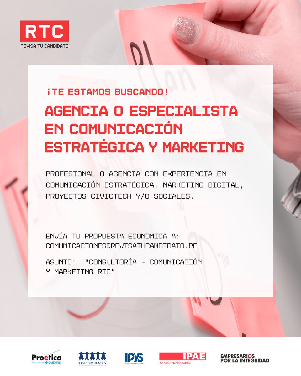 RevisaTuCandidato.pe (@rtcperu) on Twitter photo 📣 ¡Convocatoria abierta! 📣
Buscamos una agencia o especialista en Comunicación Estratégica y Marketing Ciudadano para el proyecto Revisa tu Candidato (RTC) 🚀 impulsado por <a href="/ACTransparencia/">Transparencia Perú</a>, IPYs, Proética, IPAE y Empresarios por la Integridad. 🇵🇪
#ofertalaboral 📣 ¡Convocatoria abierta! 📣
Buscamos una agencia o especialista en Comunicación Estratégica y Marketing Ciudadano para el proyecto Revisa tu Candidato (RTC) 🚀 impulsado por <a href="/ACTransparencia/">Transparencia Perú</a>, IPYs, Proética, IPAE y Empresarios por la Integridad. 🇵🇪
#ofertalaboral