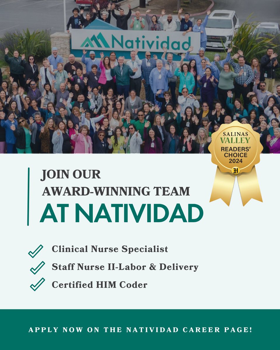 We’re proud to be named the 2024 Best Hospital by the Salinas Valley Reader’s Choice Awards!

Join our award-winning team:
- Clinical Nurse Specialist
- Staff Nurse II – L&amp;D
- Certified HIM Coder

Apply today ➡️ bit.ly/4f2zXCS

#NowHiring #NatividadInspiringHealthyLives