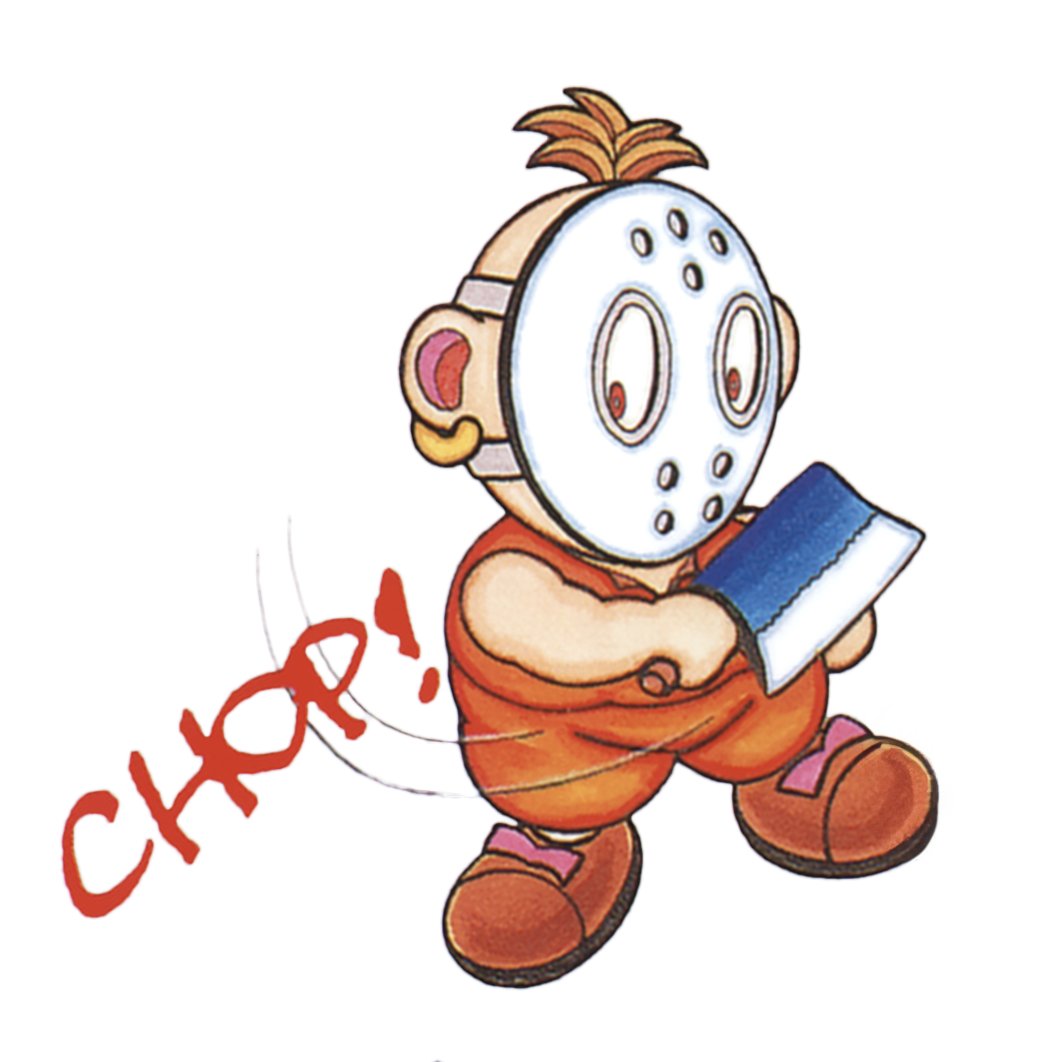 Chop!
'Splatterhouse - Wanpaku Graffiti'
Famicom