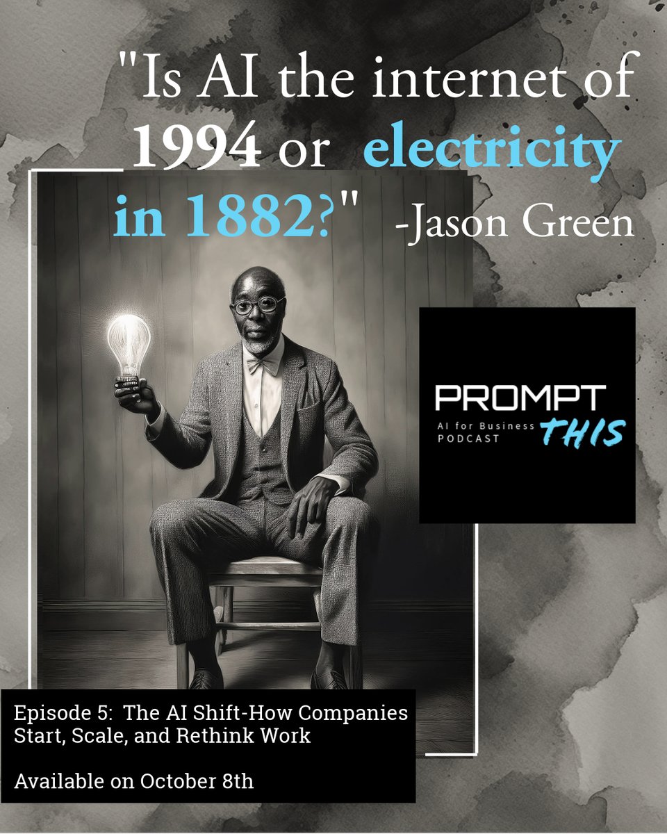 PROMPT_This_AI's tweet image. What type of technological revolution is AI?

“Is AI the internet of 1994 or electricity in 1882?” - Jason Green

Discover the answer in our latest episode of Prompt This!

Listen here: zply.io/vmvDRK

#AI #FutureOfWork #Podcast #NewEpisode