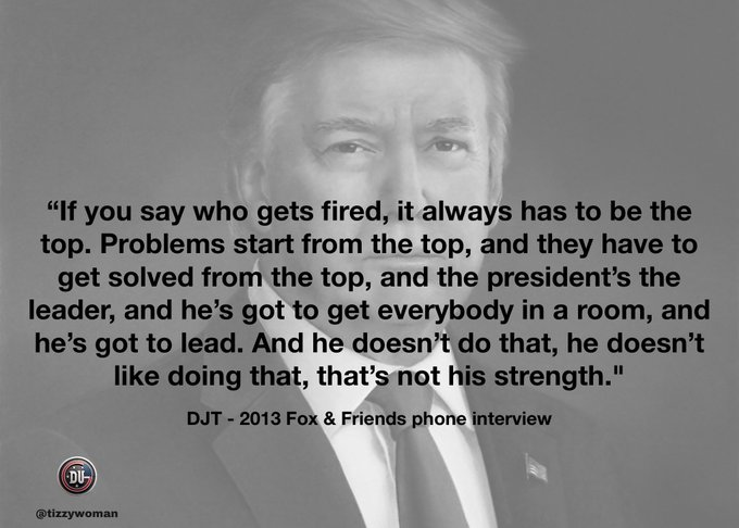 DUnitedGraphics's tweet image. Back in 2013 Trump said if there are problems with a president&apos;s administration, the president should be fired.

Let&apos;s sent him a notice in every single election from now until after the mid-terms that we are firing him and his minions.

LFG!
#DemsUnited