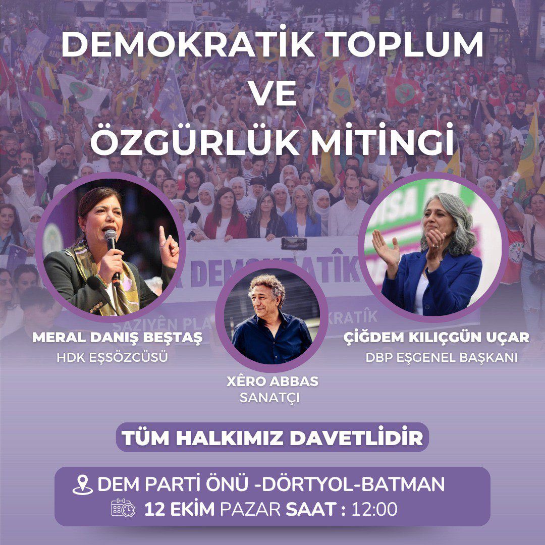 Bileşeni olduğumuz Demokratik Kurumlar Platformu’nun Batman’da düzenleyeceği “Demokratik Toplum ve Özgürlük” mitingine tüm halkımız davetlidir. 

🗓12 Ekim Pazar
🕞12:00
📌Dem Parti İl Binası Önü Dörtyol /Bat