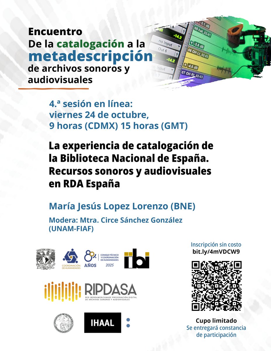 🎧✨ Descubre cómo se catalogan los archivos sonoros y audiovisuales en la Biblioteca Nacional de España 🇪🇸

🗓️ Viernes 24 de oct. | 9 h (CDMX)
🎙️ María Jesús López Lorenzo (<a href="/BNE_biblioteca/">Biblioteca Nacional de España</a>). Modera: Mtra. Circe Sánchez González (UNAM-FIAF)

💻 Registro → bit.ly/4mVDCW9