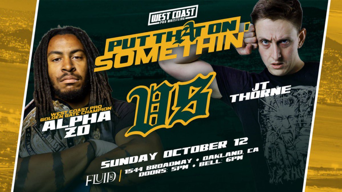 WCProOfficial's tweet image. SUNDAY!!!
Get 15% off tickets for Put That On Somethin' with code; WCOAK15
A bounty has been placed on ETKโs head and The Bounty Hunter Bryan Keith comes to OAKLAND to collect!
The Bounty Hunter Bryan Keith vs ETK
West Coast Pro Golden Gate Championship Match!
Alpha Zo (c)โฆ