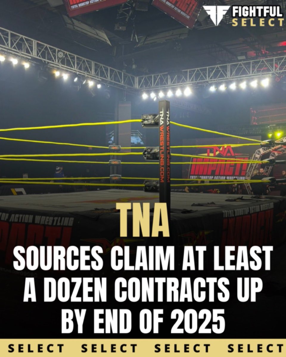 Fightful's tweet image. Sources that spoke to FightfulSelect.com claim there are at least a dozen TNA contracts up by the end of 2025.

More details are up now for subscribers