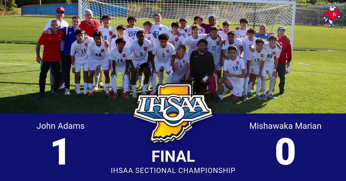 BOYS SOCCER FINAL SCORE
IHSAA Sectional Championship Game
John Adams 1
Mishawaka Marian 0
⚽️🦅🔴⚪️🔵🏆⚽️