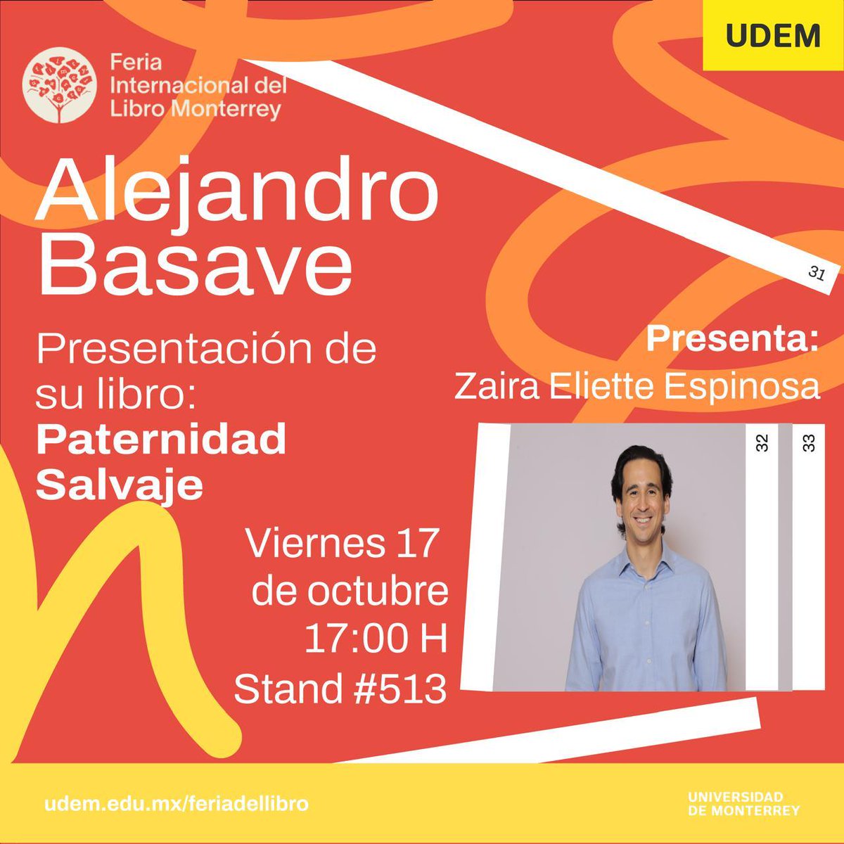 zairaee's tweet photo. 📌En el Stand de la @udem en la @FeriaLibroMty Alejandro Basave y yo hablaremos de -Paternidad Salvaje - su nuevo libro, viernes 17 a las 5 pm 🙂 https://t.co/Bm3bRarUUc