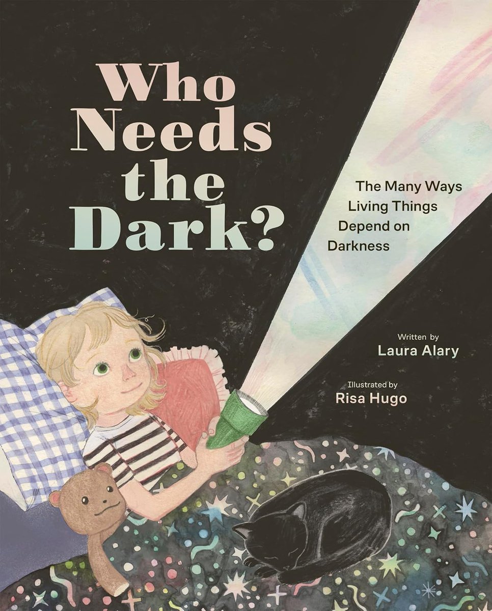 WHO NEEDS THE DARK?: THE MANY WAYS LIVING THINGS DEPEND ON DARKNESS is a beautiful lyrical STEM book (words by <a href="/LauraAlary1/">Laura Alary</a>, pics by Risa Hugo). #amreading #nonfiction #Canadian #kidlit #picturebooks❤️🌃📚