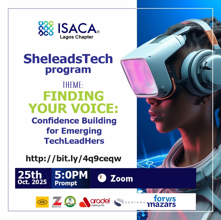 ISACALAGOS149's tweet image. 🎯 Confidence. Leadership. Voice.
Join ISACA Lagos for SheLeadsTech
Theme: Finding Your Voice: Confidence Building in Emerging TechLeadhers

Registration link: bit.ly/4q9ceqw
#EmpowerHer #SheLeadsTech