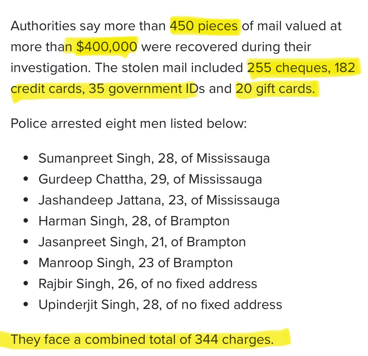 They raided mailboxes. 

Mail valued over $400K

“Attorney’s Office and the CBSA “will determine whether removal of accused foreign nationals from Canada may be pursued as part of the judicial process.”

NORMALIZE DEPORTING CRIMINALS 

With speed.