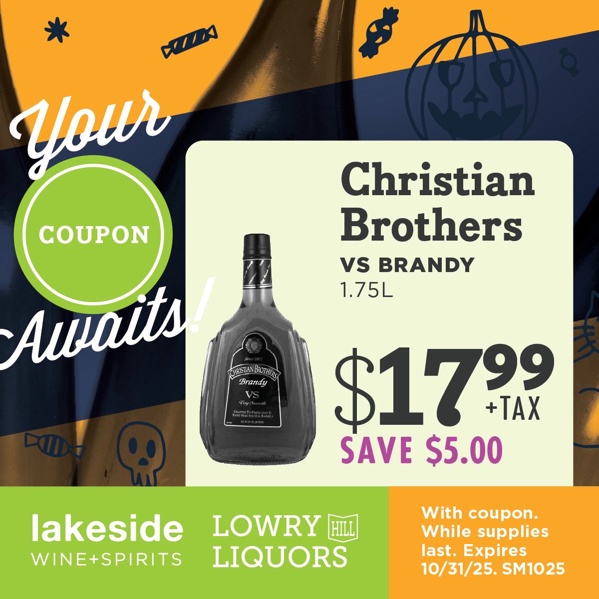 Happy October! Save $5.00 on Christian Brothers 1.75L bottles of VS Brandy with this virtual coupon! Enjoy a great deal! 

This coupon redeemable in store only. Valid State ID required. Must be 21+ Coupon valid until 10/31/25

#christianbrothers #vs #brandy #October #cheers