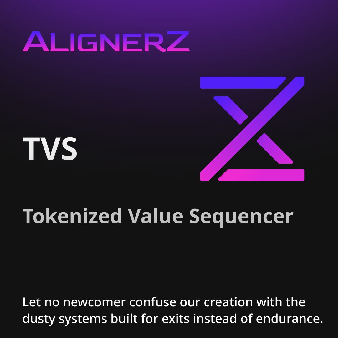 Alignerz_'s tweet image. The people have spoken.

From now on, TVS shall stand for &apos;&apos;Tokenized Value Sequencer&apos;&apos;, not Tokenized Vesting Schedule.

Let no newcomer confuse our creation with the dusty systems built for exits instead of endurance.

Truth be told, this was our preferred choice as well.

The…