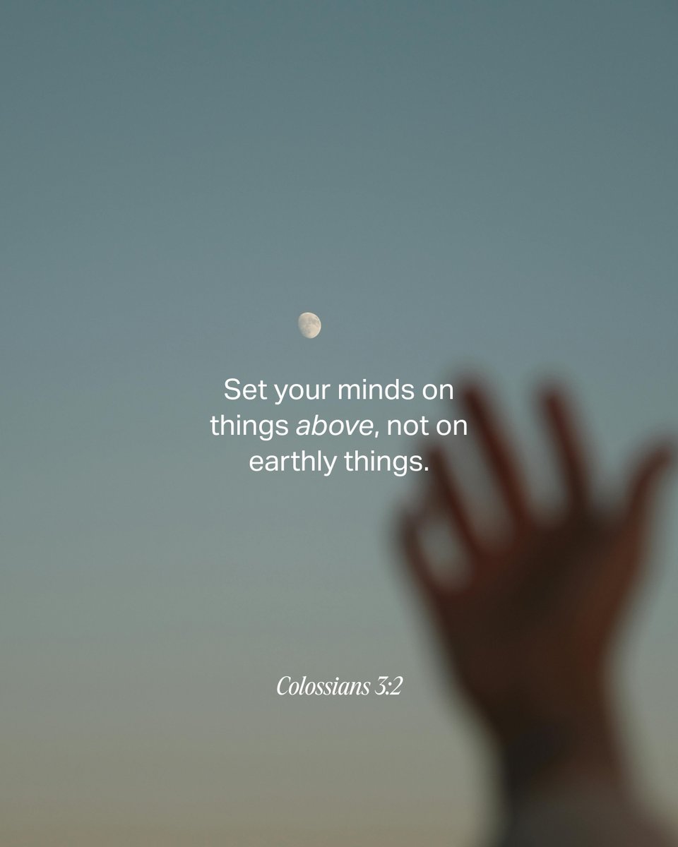 YouVersion's tweet image. Colossians 3:2
