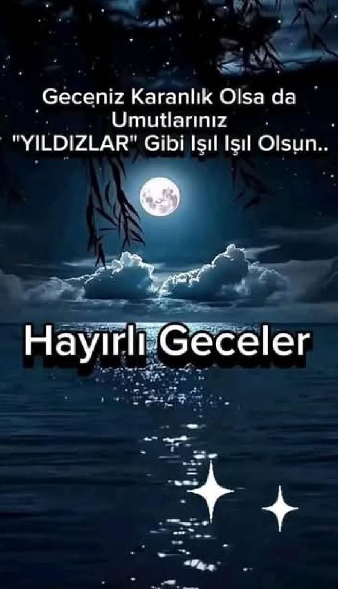Hayırlı geceler