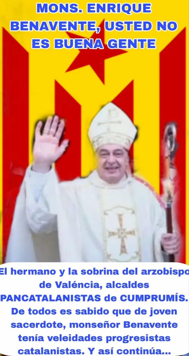 kikescaso's tweet photo. ARZOBISPO PANCATALANISTA EN VALENCIA
Traiciona a su pueblo por vínculos familiares con la ideología pancatalanista.
#vaticano #traicion #iglesia #regnedevaléncia #llenguavalenciana https://t.co/IQagKJB6Kj