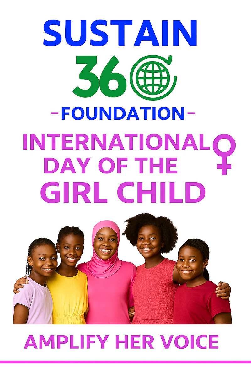 sustain360F's tweet image. She is bold. She is brilliant. She is the future. Today, we celebrate the strength, dreams, and voices of every girl child. At Sustain360 Foundation, we believe that when girls rise, communities thrive. #DayOfTheGirl #EmpowerHer #Sustain360FCares