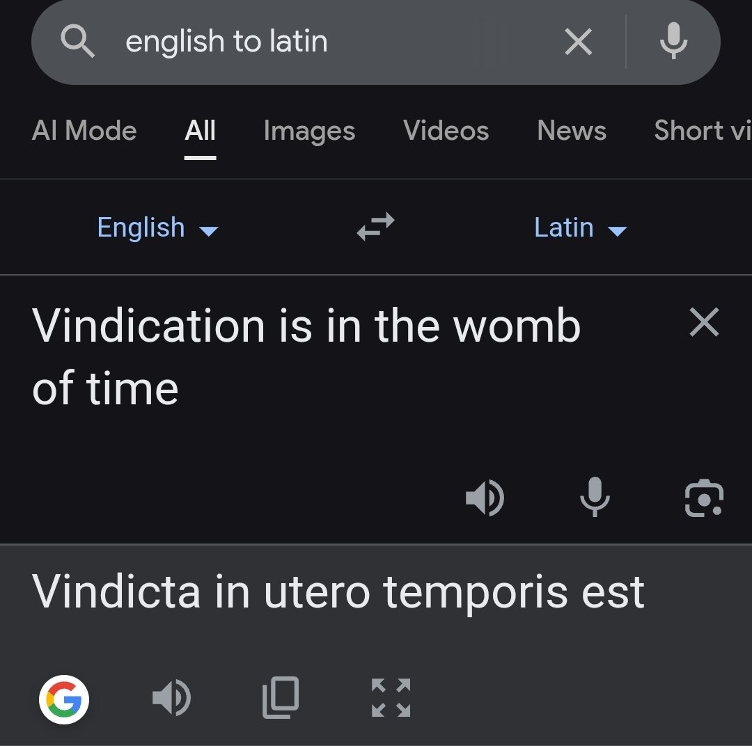 garyalsmith's tweet image. The Latin i referenced means &quot;vindication is in the womb of time.&quot;

It&apos;s a common saying among lawyers, actually. I&apos;m surprised a fine lawyer like you didn&apos;t catch it. 

Also, I don&apos;t do revenge. 

Anyhow, welcome back to my TL. Eager to learn more about clean sheets from you.