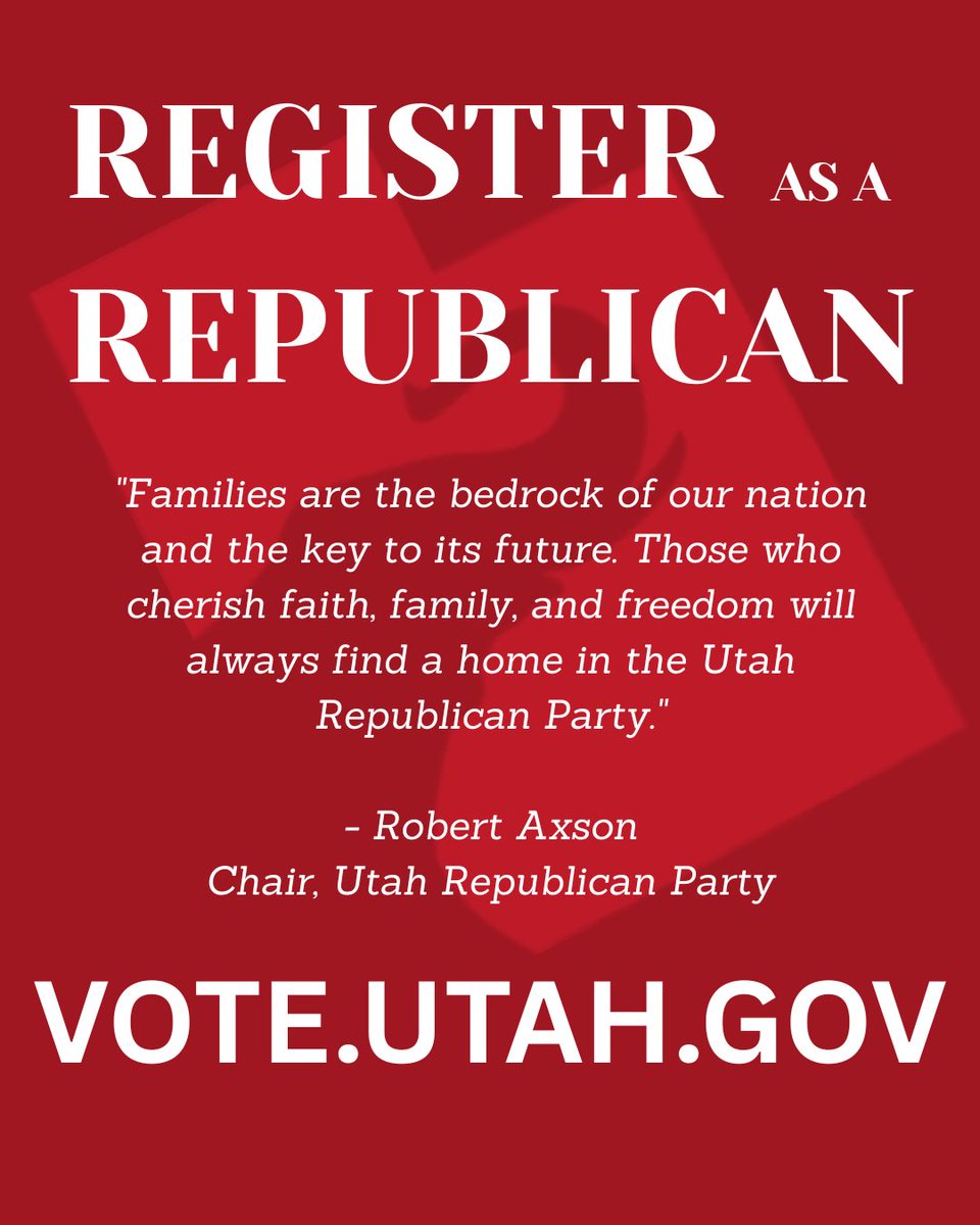 UtahGOP's tweet image. Chairman Robert Axson is calling on Utahns to stand together as people of faith and family—to strengthen our communities, defend freedom, and build a stronger Utah rooted in timeless principles.

Head to vote.utah.gov to register as a Republican!

#utgop #utpol
