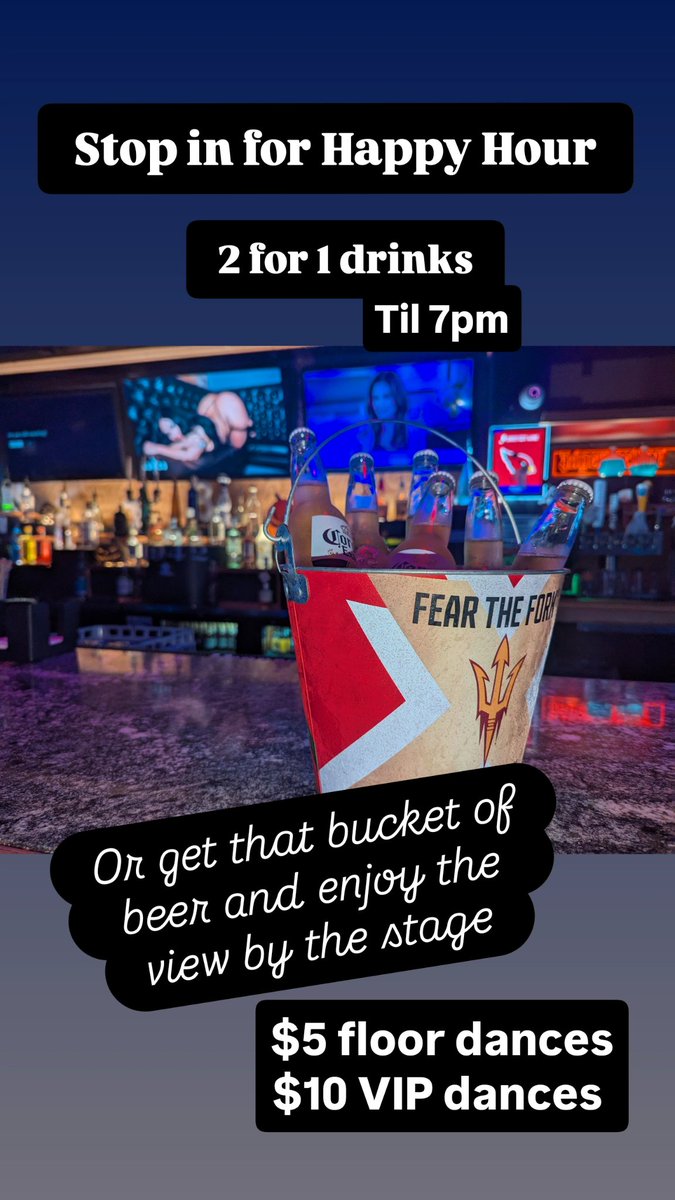 Come in for #happyhour #az. #phoenixaz #stripclub #azstripclub #entertainers #girls #azclubs #phx #phxclubs #PhoenixArizona