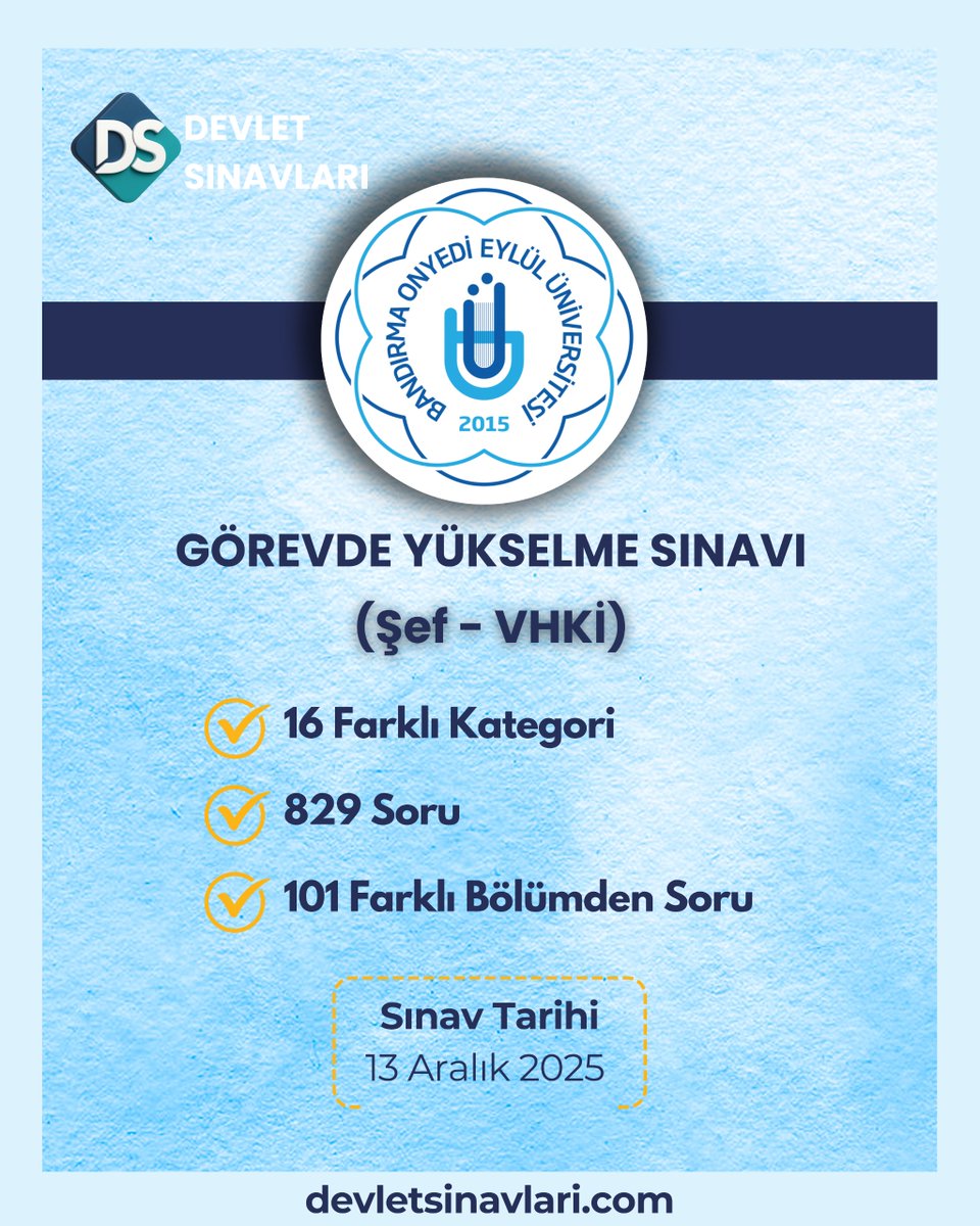 devletsinav's tweet photo. 📢 Görevde Yükselme Sınavına Hazır mısın?

13 Aralık 2025’te Bandırma Onyedi Eylül Üniversitesi görevde yükselme sınavı için geri sayım başladı! ⏳

Biz de senin için özel olarak hazırladık:
🎯 Binlerce özgün soru
📚 Onlarca farklı bölüm ve konu alanı
#millitakim #BizimÇocuklar https://t.co/AzSqUO15VN