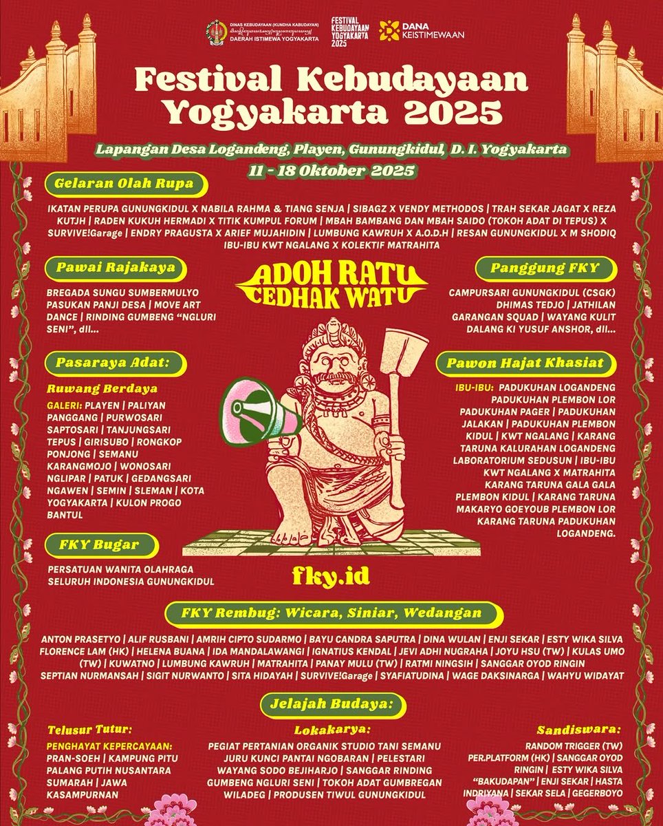 ✨ Festival Kebudayaan Yogyakarta 2025 ✨
#AdohRatuCedhakWatu 
📍 Lapangan Desa Logandeng, Playen, Gunungkidul
📅 11–18 Oktober 2025

Nikmati pawai budaya, pameran seni rupa, pasar rakyat, pertunjukan musik, hingga jelajah budaya khas Gunungkidul! 🌾🎶🎨

#FKY2025