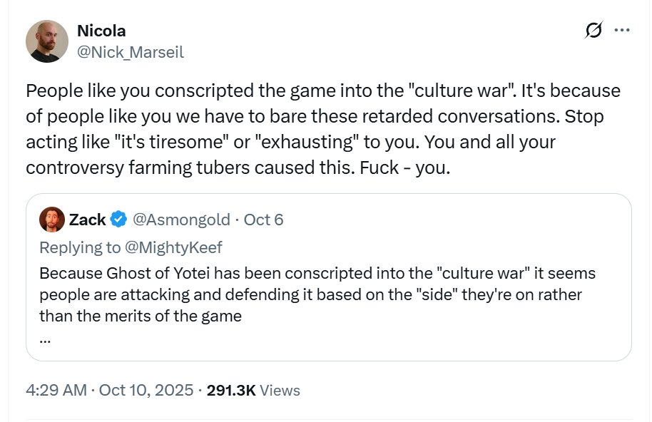 These people are just mad that, after years of having their progressive politics shoved into every orifice of culture and games for years, that they have started getting massive pushback.

They are bitter they are losing and claim those who fought back are "ruining games."

No
